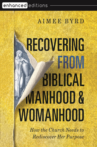 Recovering from Biblical Manhood and Womanhood 